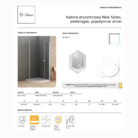 New Trendy New Soleo kabina prysznicowa półokrągła pojedyncze drzwi 100x100 cm chrom